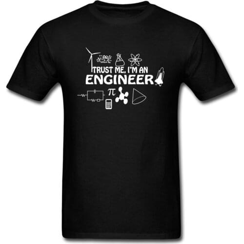 Funny Saying Men T-shirts Trust Me I Am An Engineer Tops Tees Letter T Shirt Crewneck Short Sleeve 100% Cotton Math Geek Tshirt