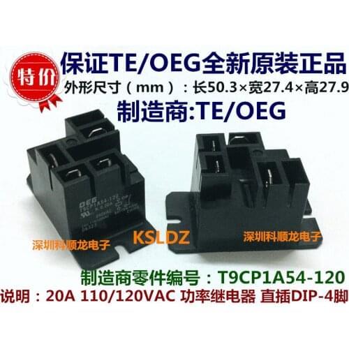 100%Original New TE TYCO OEG T9CP1A54-120 4PINS 240VAC 20A 110/120VAC Power Relay