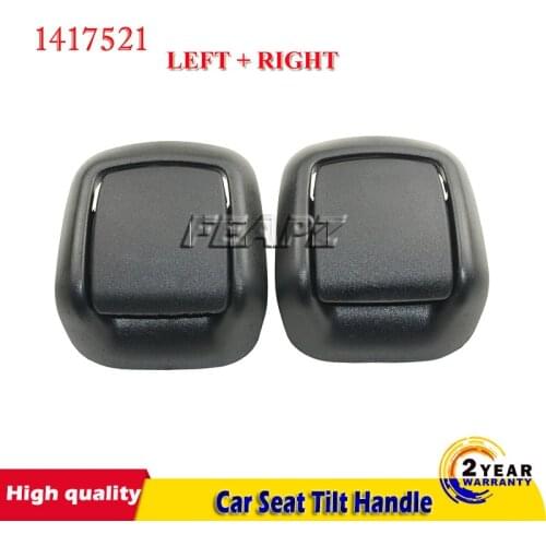 For Seat Tilt Handle Front Left Right for Car Seat Tilt Handle for Ford FIESTA MK6 VI3 2002-2008 1417520 1417521
