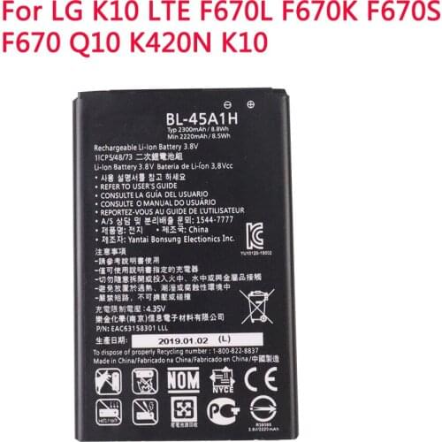 100% Original BL-45A1H Replacement Phone Battery For LG K10 LTE F670L F670K F670S F670 Q10 K420N K10 BL45A1H Capacity 2300mAh