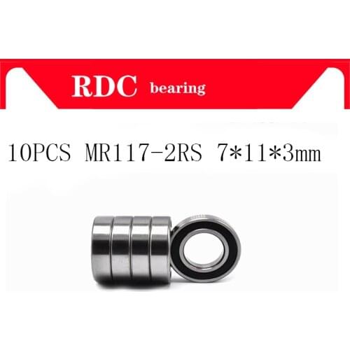 10PCS ABEC-5 MR117-2RS MR117 2RS MR117 RS MR117RS 7x11x3 mm rubber sealed miniature High quality deep groove ball bearing