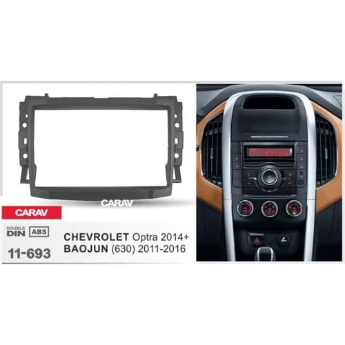 CARAV 11-693 stereo install dash kit car dash installation kit radio dash installation kit for CHEVROLET Optra 2014+/BAOJUN 630
