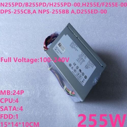 New PSU For Dell 360 380 915 745 9100 255W Power Supply N255PD/B255PD/H255PD-00 D255ED-00 H255E/F255E-00 DPS-255CB A NPS-255BB A