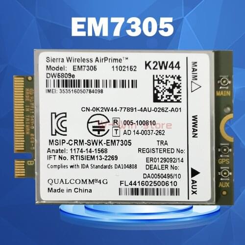 DW5809e Sierra Wireless Airprime EM7305 4G LTE WWAN M.2 NGFF Card Module For Dell Laptop Latitude 3340 E5250 E5450 E5550 E7250