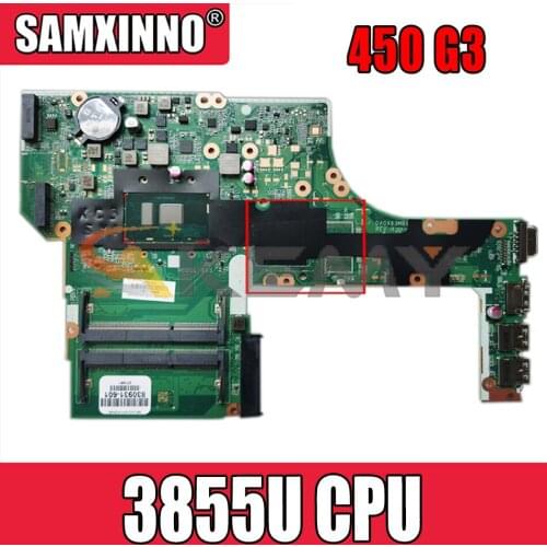 Laptop motherboard For HP Probook 450 G3 Celeron 3855U Notebook Mainboard DA0X63MB6H1 SR2EV DDR3