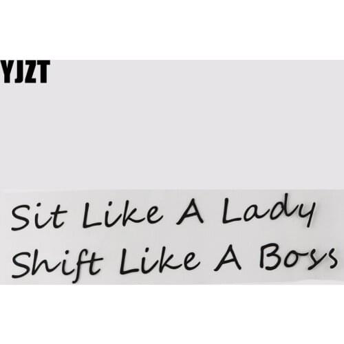 YJZT 22.5CM*5.8CM Sit Like A Lady Shift Like A Boss Vinyl Car Sticker And Humorous Words Decal 13D-0204