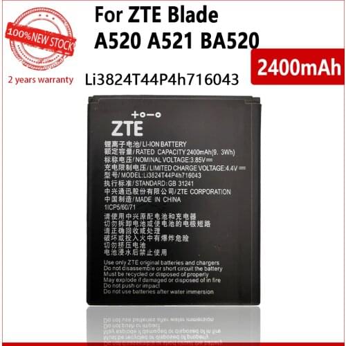 2021 Years 100% Original Li3824T44P4h716043 Battery For ZTE Blade A520 A521 BA520 2400mAh Phone New Batteries
