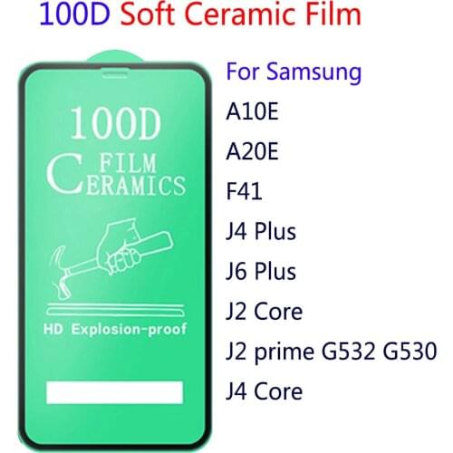 50Pcs\Lot 100D Soft Ceramic Tempered Glass For Samsung A10E A20E F41 J4 J6 Plus J2 J4 Core J2 Prime G530 G532 Protector Film