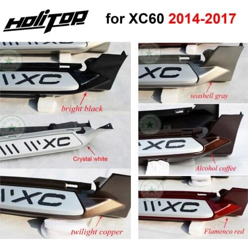 Side step side bar running board pedals for Volvo XC60 2014 2015 2016 2017,twelves colors, ISO9001 quality,aluminium alloy