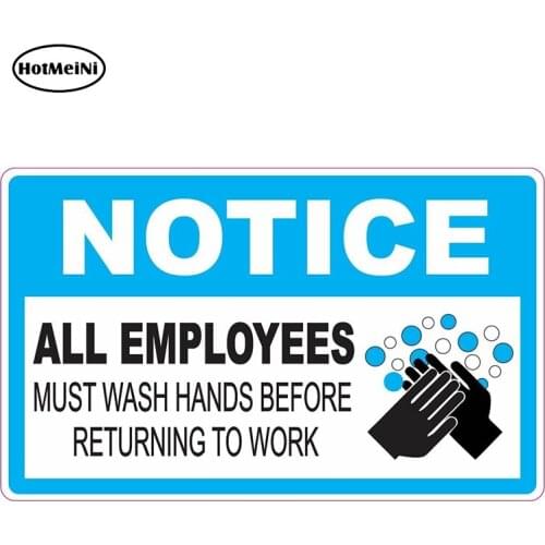 HotMeiNi 13cm x 8cm NOTICE ALL EMPLOYEES MUST WASH HANDS BEFORE RETURNING TO WORK DECAL Reflective Car Sticker Waterproof