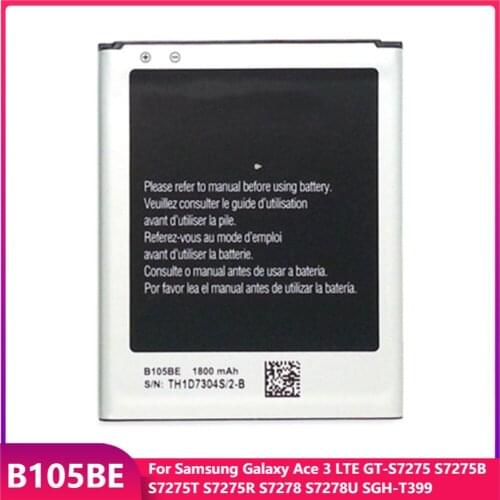 Original Phone Battery B105BE For Samsung Galaxy Ace 3 LTE GT-S7275 S7275B S7275T S7275R S7278 S7278U SGH-T399 B105BU 1800mAh