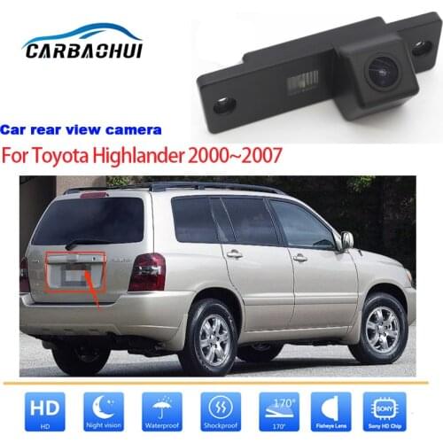 Car Rear View Back Up Camera For Toyota Highlander 2000 2001 2002 2003 2004 2005 2006 2007 HD waterproof Reverse Parking Camera