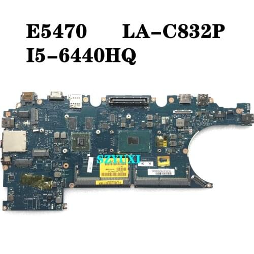 I5-6440HQ For DELL Latitude 5470 E5470 Laptop Motherboard ADP70 LA-C832P CN-0K20DJ K20DJ Mainboard 100% tested