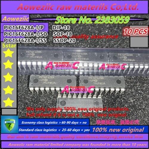 Aoweziic 2019+ 100% new original PIC16F628A PIC16F628A-I/P DIP-18 PIC16F628A-I/SO SOP-18 PIC16F628A-I/SS SSOP-20 singlechip