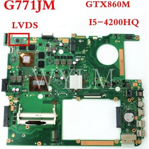 G771JM HM86 With i5-4200 CPU GTX860M 4GB N15P-GX-A2 Mainboard REV 2.0 For ASUS G771 G771JM Laptop motherboard 100%Tested Working