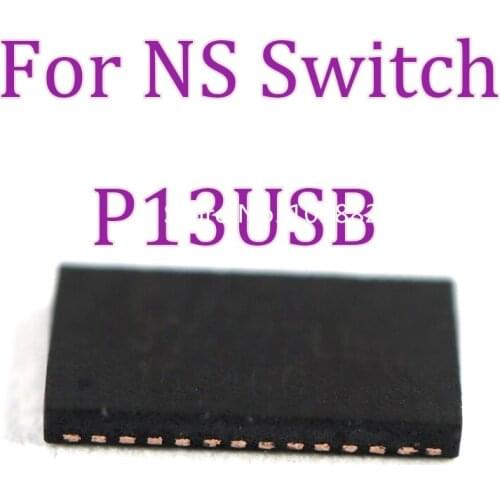 1pc Original For NS Nintend switch N-Switch console motherboard Audio Video Control IC P13USB