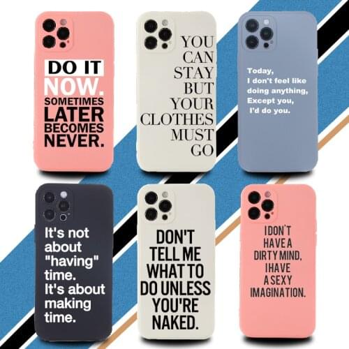 Liquid Silicon Artistic Cool Quote Funny Words Phone Case For iPhone 11 12 Pro Max Mini X XS XR 7 8P Shockproof Back Cover Shell