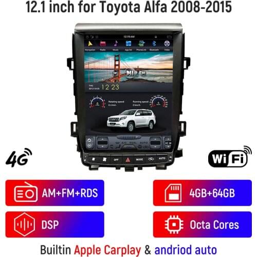 64G+4G 12.1inch Car Multimedia Player Video Players For Toyota Alfa 08-15 Android 9.0 Car Stereo Radio GPS Navi Wifi 4+64GB