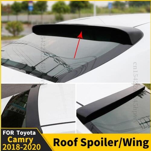 High Quality Roof Rear Spoiler Wing Racing Sport Boot Lip Tail Air Deflector Tuning Accessories For Toyota Camry 2018 2019 2020