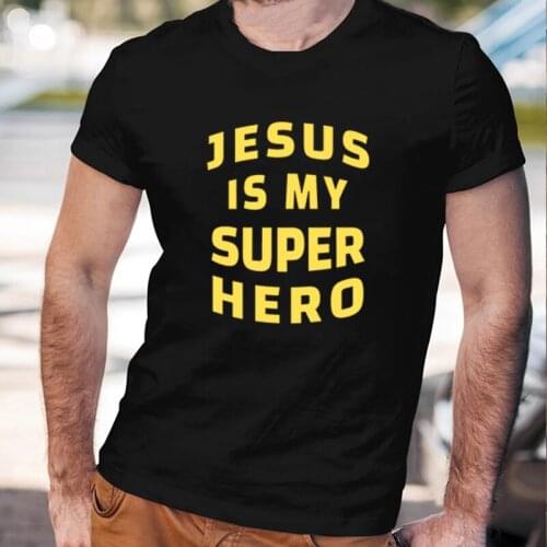 Jesus Is My Super Hero Christian Pray Mens Cotton T Shirt Fashion Summer Casual Short Sleeve Black White Tops 2021 Hot Sale Tee