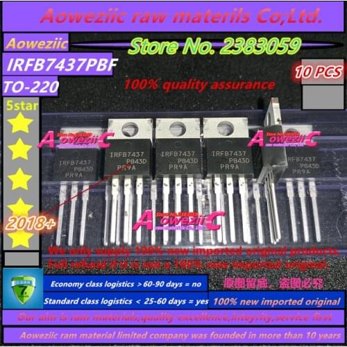Aoweziic 2018+ 100% new imported original IRFB7437PBF IRFB7437 TO-220 MOS field effect tube 195A 40V