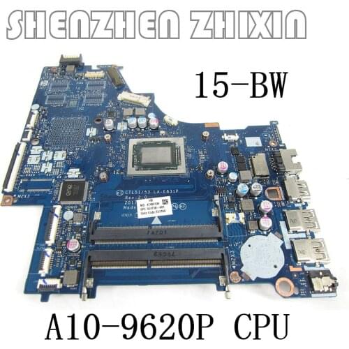Yourui For HP 15-BW007CA 15-BW Laptop motherboard MB W/ A10-9620P CPU CTL51/53 LA-E831P 924718-601 924718-001 Fully Tested