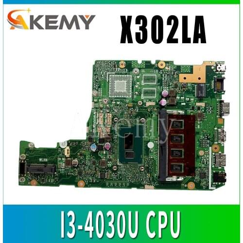 Akemy for ASUS X302 X302L X302LJ X302LA Laotop Mainboard X302LA Motherboard with I3-4030U CPU