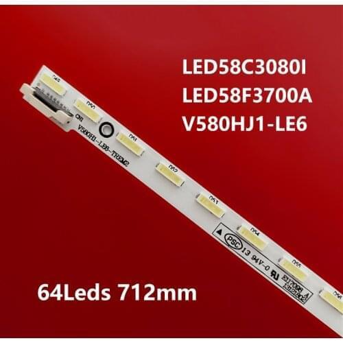 New 64LEDs 721MM LED backlight strip V580H1-LE6-TREM2 for LED58K280J LED58C3080i V580HJ1-LE6
