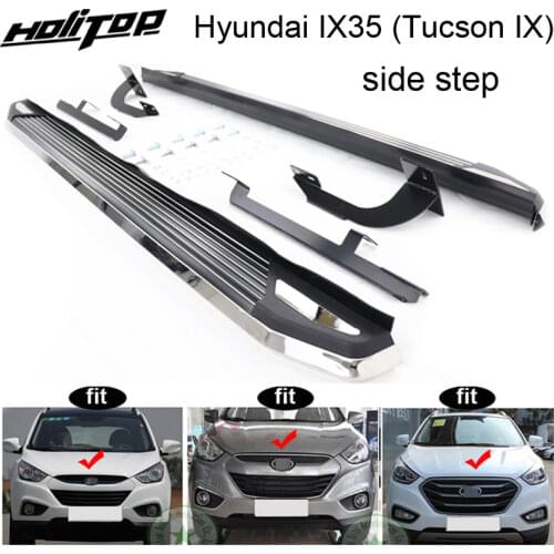HOT for Hyundai IX35 Tucson IX running board side step bar,2009-2017, "Luxurious" model,80% stainless steel,can stand 4persons