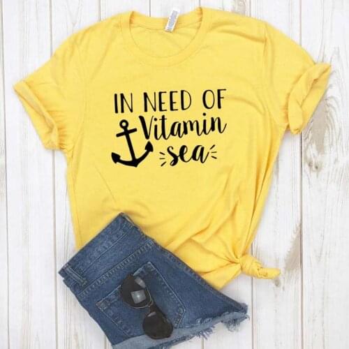 In Need Of Vitamin Sea Print Women tshirt Cotton Casual Funny t shirt For Lady Girl Top Tee Hipster Drop Ship NA-169
