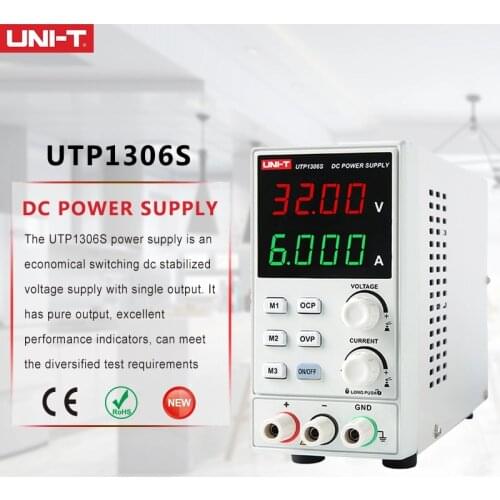 UNI-T UTP1306S Regulated Linear DC Power Supply Adjustable 32V 6A Single Channel 4Bits 220V Input OVP Mobile Phone Repair