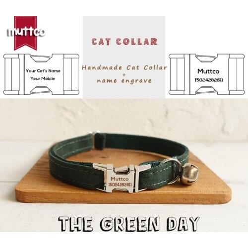 MUTTCO retailing high quality handmade engraved metal buckle cat collar THE GREEN DAY cat collar 2 sizes UCC019