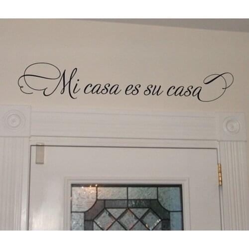 Mi casa es su casa... VINYL SPAIN WALL DECAL , wall stickers home decoration Spanish ,size 90x15cm free shipping