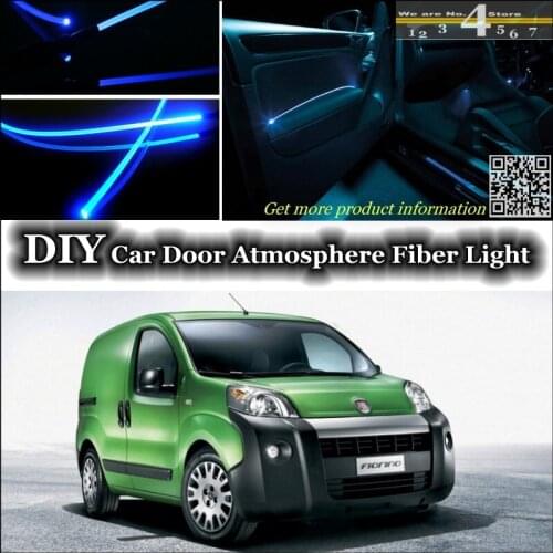 For Fiat Fiorino / Qubo 2007~2015 interior Ambient Light Tuning Atmosphere Fiber Optic Band Lights Inside Door illumination