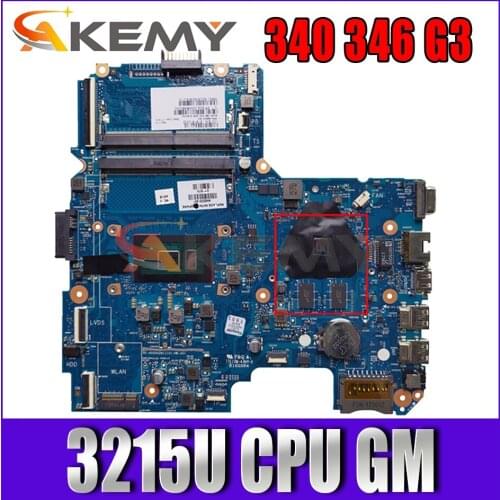 Akemy FOR HP 340 346 G3 Laptop Motherboard 6050A2730001 845202-601 3215U CPU Mainboard 100% tested