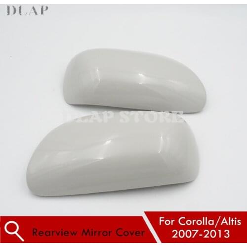 Car Exterior Rearview Side Mirror Cover Cap For TOYOTA For Corolla/For Altis 2007 2008 2009 2010 2011 2012 2013 Base Color