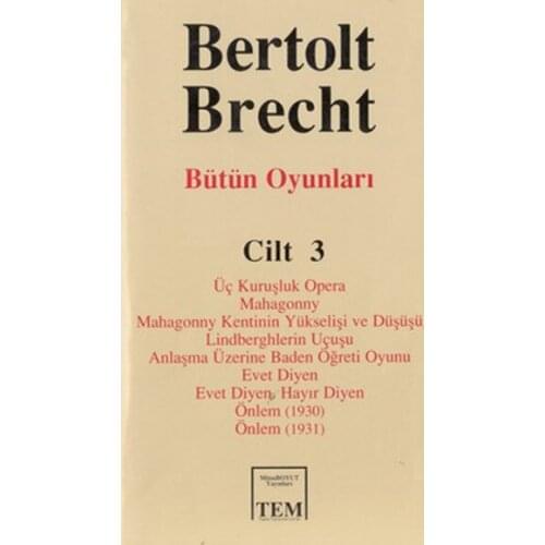 Whole Oyunları-03 / Bertolt Brecht Collective Mythos Size Publications Theatrical Play Sequence