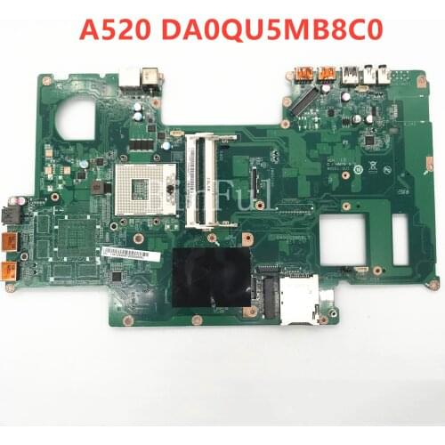 High quality For Lenovo A520 Laptop motherboard DA0QU5MB8C0 All In One S989 PGA989 DDR3 100% full Tested