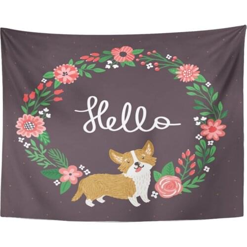 Tapestry Corgi Dog with Floral Wreath Cute Cartoon Character Flowers Leaves and Hand Written Text Hello Tapestries Wall Hanging