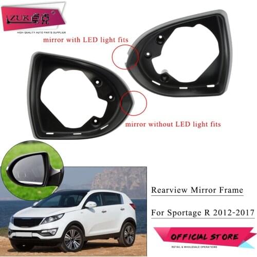 ZUK For Sportage R 2012-2017 Exterior Mirror Bezel Panel Housing Rearview Side Wing Mirror Frame For KIA
