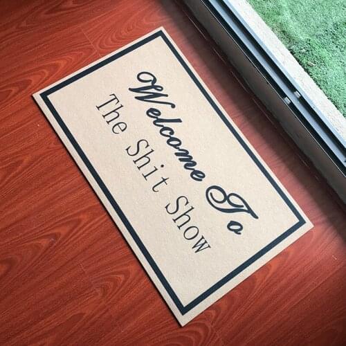 Welcome Doormat Entrance Mat Hallway Welcome To The Shit Show Anti-Slip Floor Mat Area Rugs Funny Custom Front Door Mat Carpet