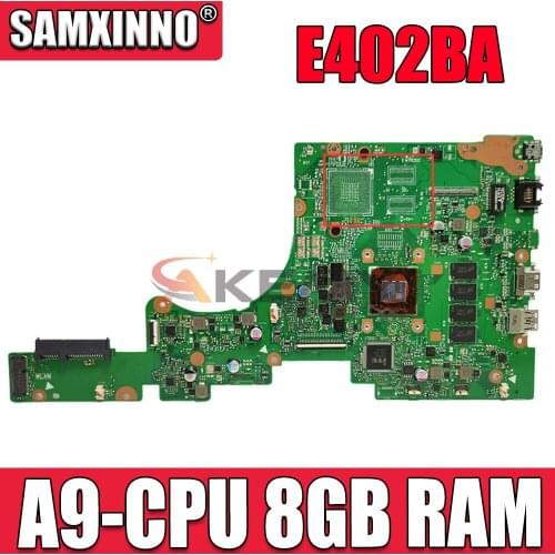 E402BA with A9-CPU 8GB RAM mainboard For ASUS VivoBook E402 E402B E402BA E402BP Laotop Mainboard E402BA Motherboard Test