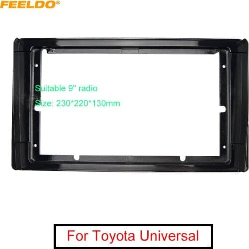 FEELDO Car Stereo 9" Big Screen Fascia Frame Adapter For Toyota Model 2Din Dash Audio Fitting Panel Frame Kit