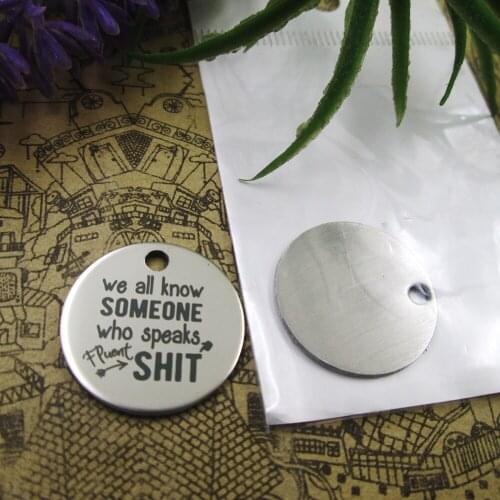 20pcs--"WE ALL KNOW SOMEONE WHO SPEAKS FLUENT..."stainless steel charms 5 styles for choosing DIY Charms for necklace bracelets