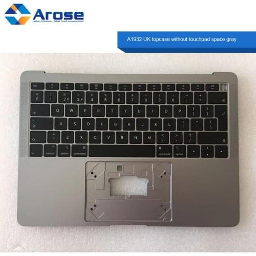 A1932 top case A1932 plamrest with UK keyboard withou touchpad A1932 topcase A1932 cover C UK