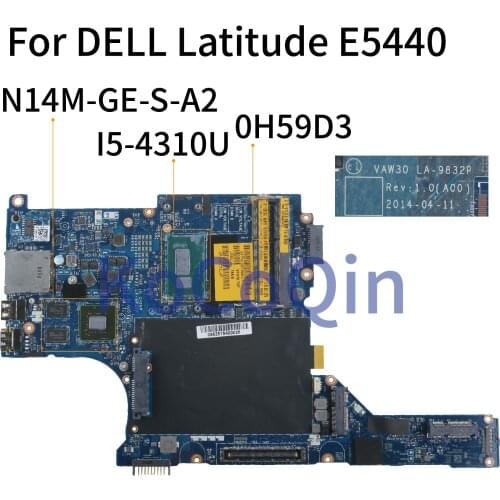 KoCoQin Laptop motherboard For DELL Latitude E5440 Mainboard CN-0H59D3 0H59D3 VAW30 LA-9832P I5-4310U SR1EE N14M-GE-S-A2