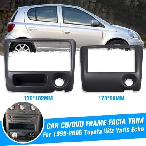 2Din Radio Fascia Frame Dash CD DVD Player Panel Installation Frame for Toyota Vitz Yaris for Echo 1999-2005 173*98mm 178*102mm
