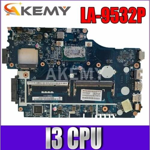 V5WE2 LA-9532P with I3 NBMFM11006 Laptop Motherboard For ACER E1-572 E1-532 E1-572G motherboard 100% fully tested