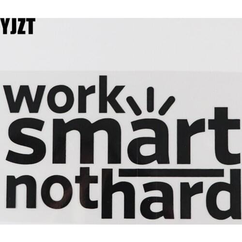 YJZT 16.5CMX9.8CM Cartoon Work Smart Not Hard Decal Vinyl Car Sticker Black/Silver 8A-1101