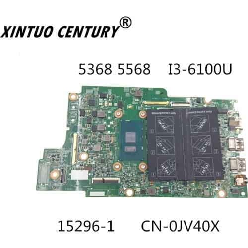 CN-0JV40X 0JV40X JV40X 15296-1 Mainboard Para DELL INSPIRON 5368 5568 Laptop Motherboard Com CPU DDR4 I3-6100U SR2EU